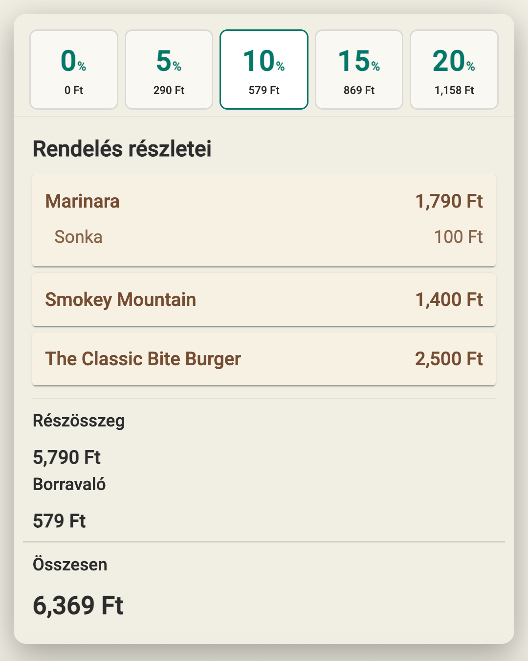 Vendégkijelző a pult mellett: borravaló-választás 0–20% között (10% kiválasztva, 579 Ft), a rendelés tételei feltéttel, részösszeg 5 790 Ft, összesen 6 369 Ft